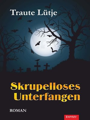 cover image of Skrupelloses Unterfangen